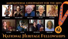 Headshots of nine individuals with next saying 2018 National Endowment for the Arts National Heritage Fellowships