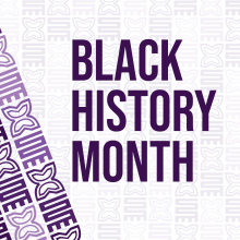 Text that says Black History Month over a screened-back patterned background